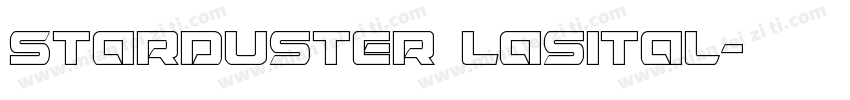 Starduster Lasital字体转换